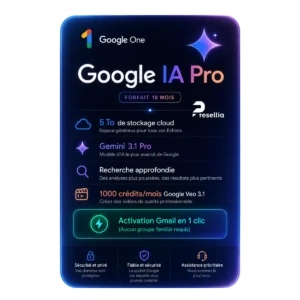 Google AI Pro — 5To, Gemini Advanced, Écosystème Google — 18 mois
