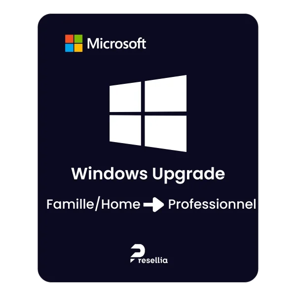Windows Famille/Home ⮕ Professionnel (Clé de Mise à niveau)