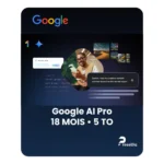 Google AI Pro — 5To, Gemini Advanced, Écosystème Google — 18 mois
