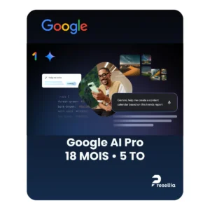 Google AI Pro — 5To, Gemini Advanced, Écosystème Google — 18 mois